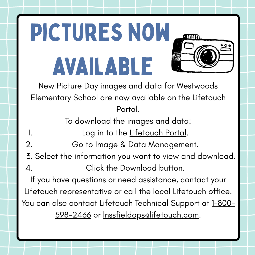 A poster with a green and white background displays text about Picture Day images. A camera icon is on the right.