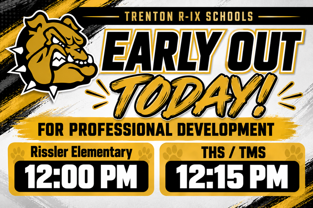 Early Out Today for Professional Development 9/2