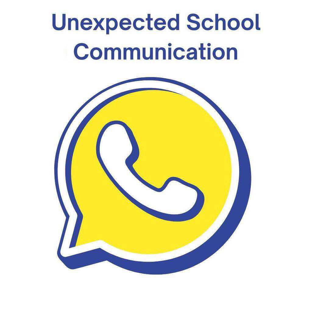 Unexpected School Communication