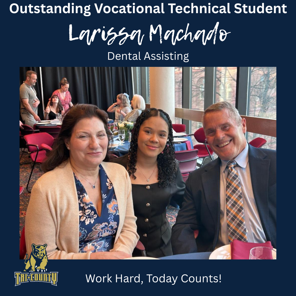 Outstanding Vocational Student - Larissa Machado!