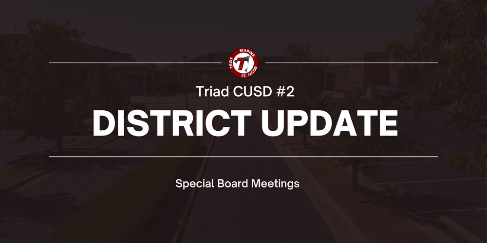 District Update - Special Board Meetings