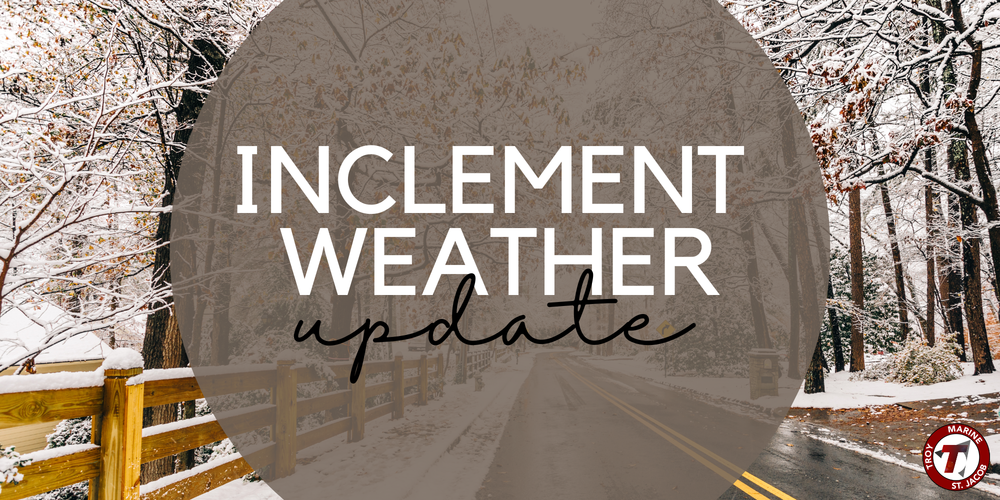 Inclement Weather Update 2025