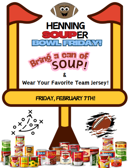 Henning SOUPer Bowl Friday!