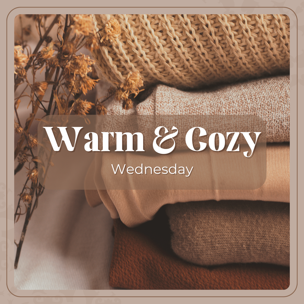Warm & Cozy