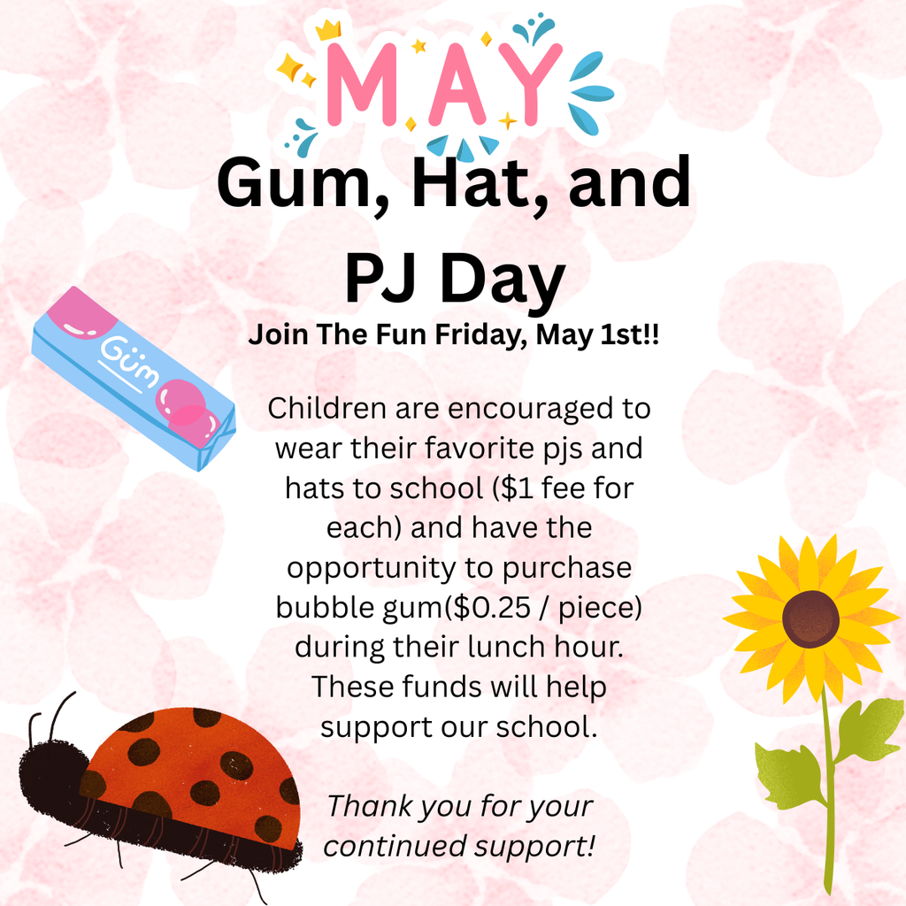 Gum, Hat, PJ Day