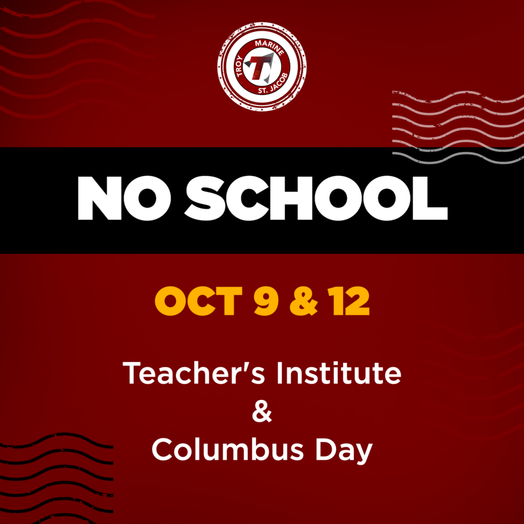 No School - October 9 & 12