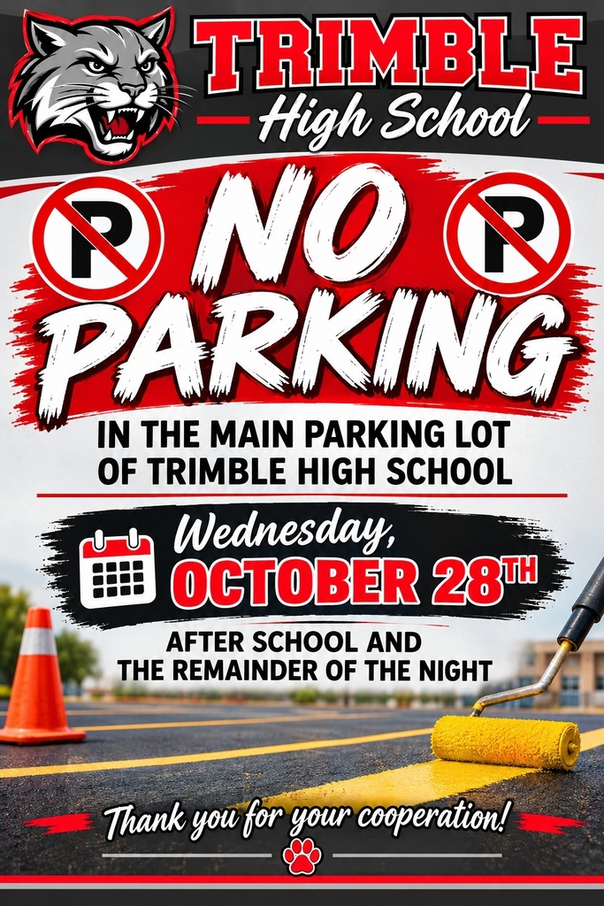 No driving or parking on 10/28/2026 after school