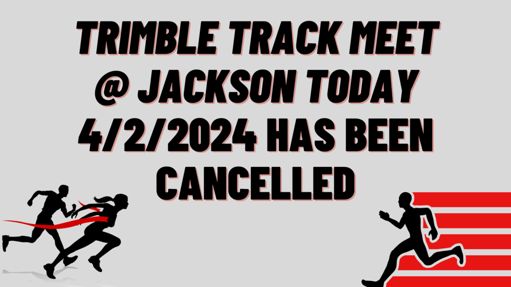 Track Meet Cancelled