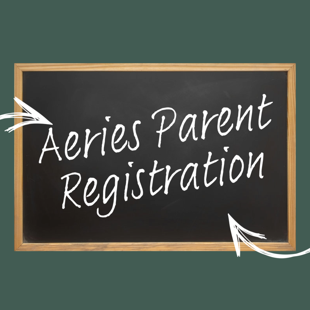 aeries parent registration information