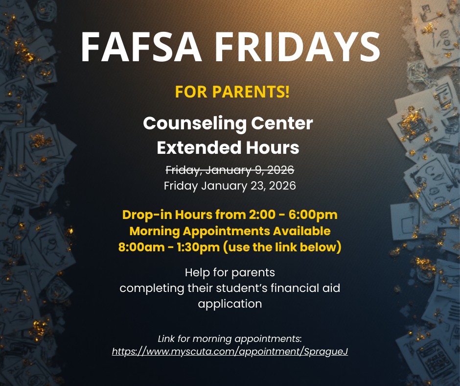 image about extended hours in counseling center for senior fafsa help