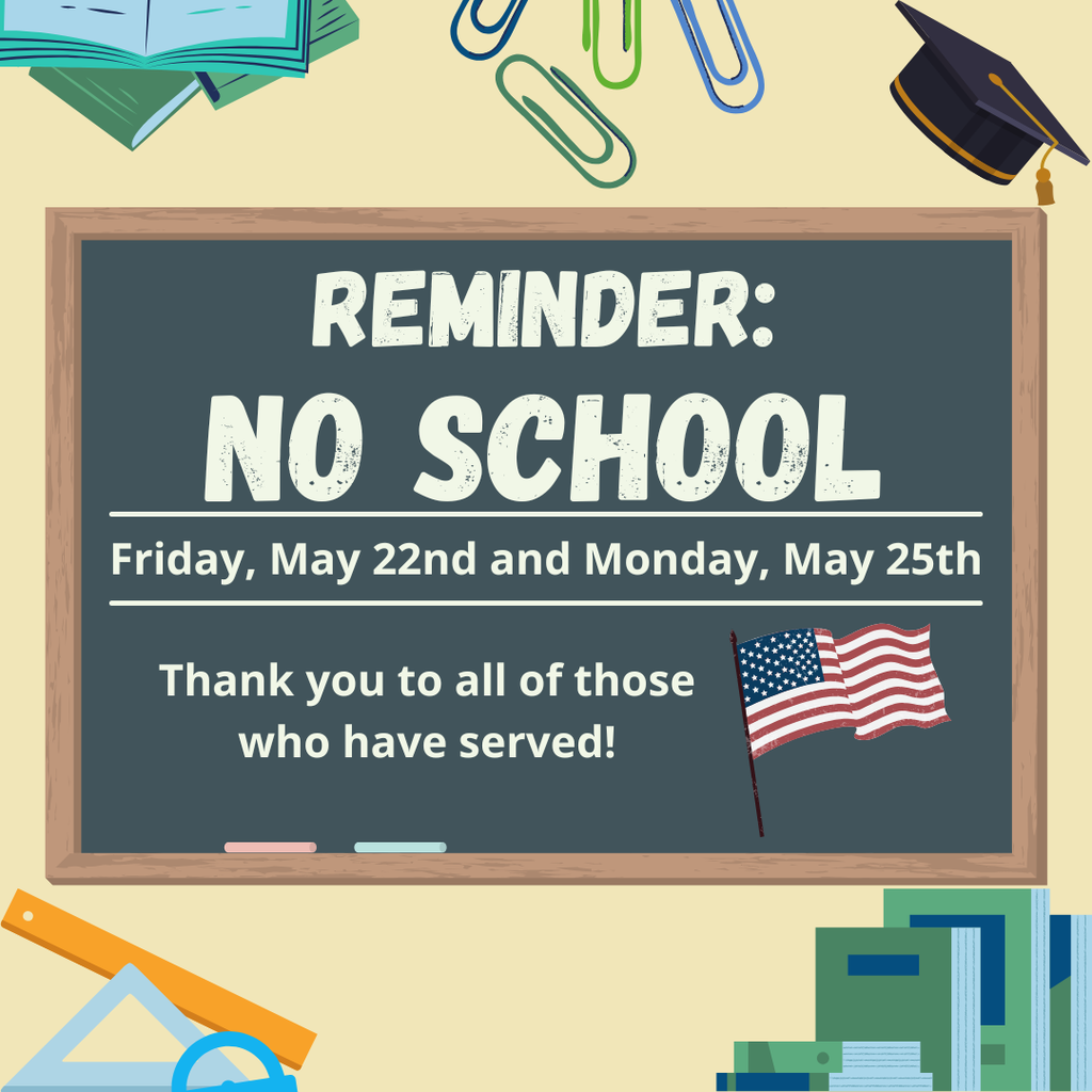 image about no school on may 22 and may 25