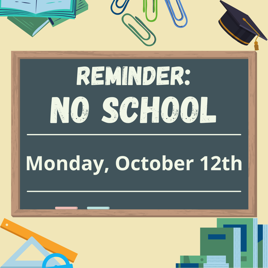 no school reminder