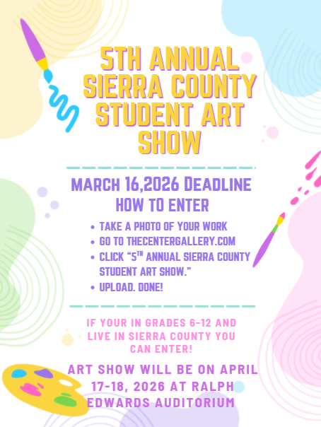 5th Annual Sierra County Student Art show