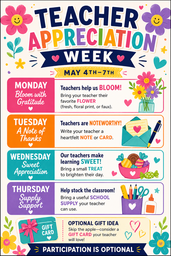 Teacher Appreciation Week May 4th-7th