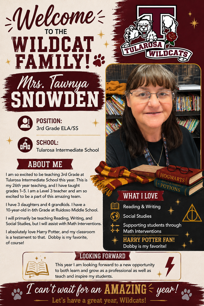 A flyer welcomes Mrs. Tawnya Snowden to the Wildcat Family. She is a 3rd Grade ELA/SS teacher. Photo of her smiling. About her, she loves reading, writing, and social studies.