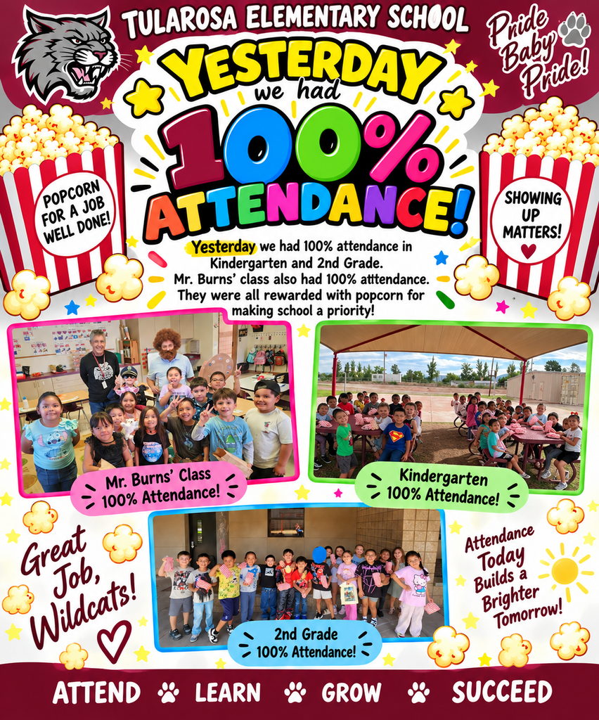 A school poster celebrates 100% attendance with images of popcorn, students, and teachers, emphasizing attendance rewards.