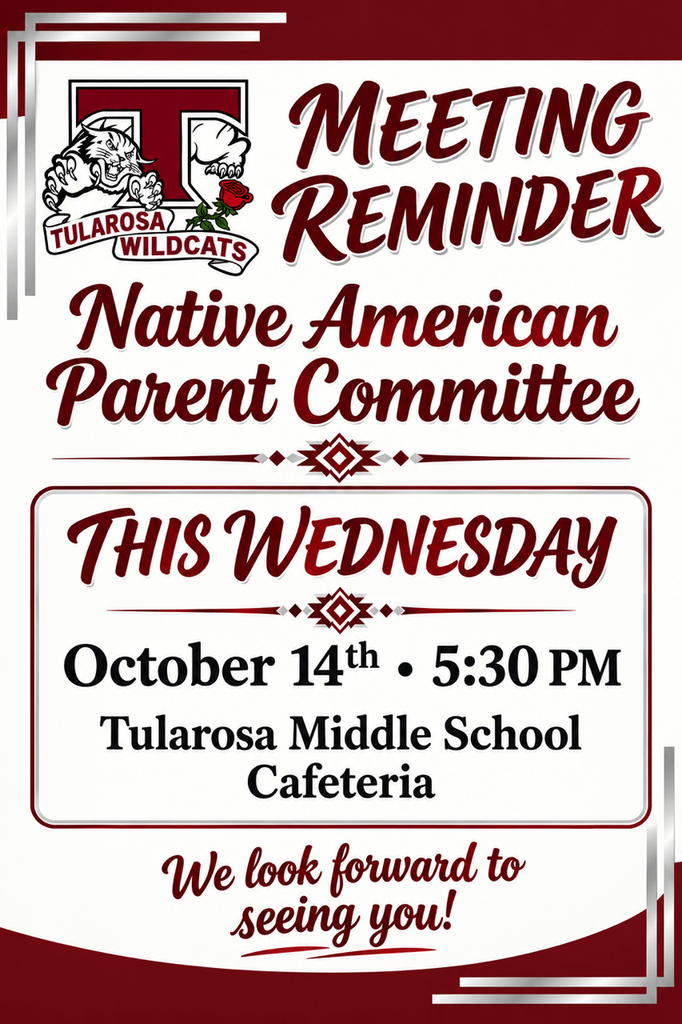 A red and white flyer. "Meeting Reminder: Native American Parent Committee this Wednesday, October 14th, 5:30 PM, Tularesa Middle School Cafeteria. We look forward to seeing you!"