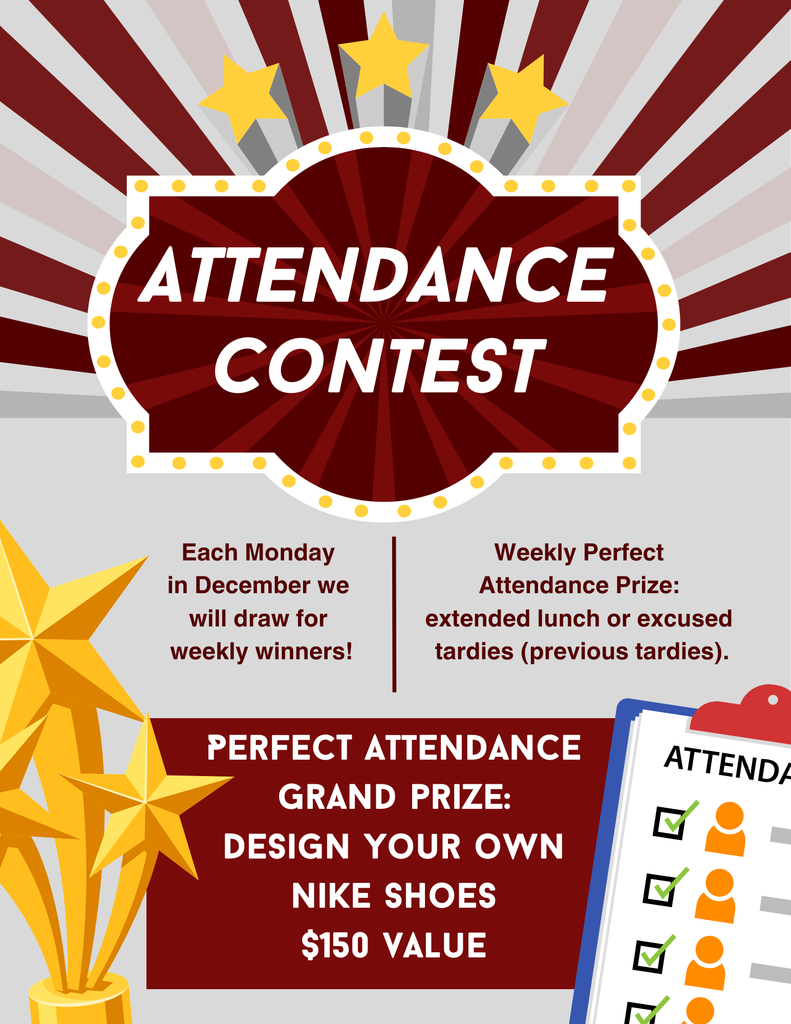 December & Semester Attendance Incentives