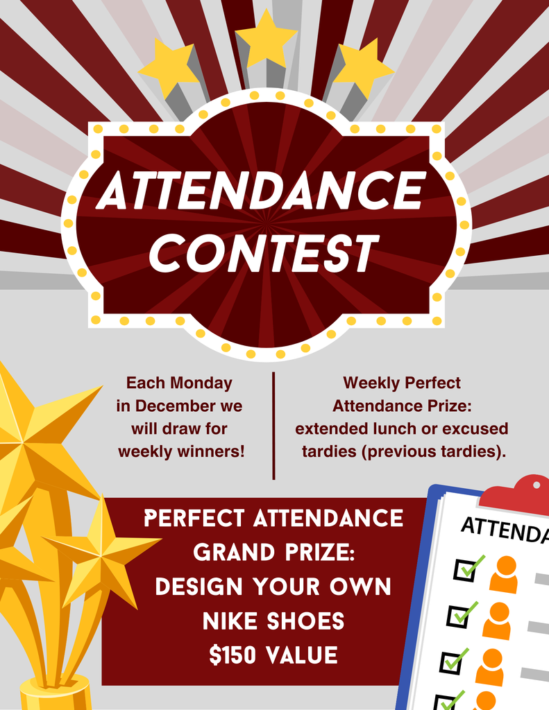 December & Semester Attendance Incentives