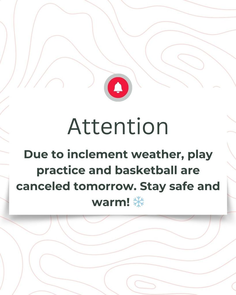 School Activities canceled tomorrow