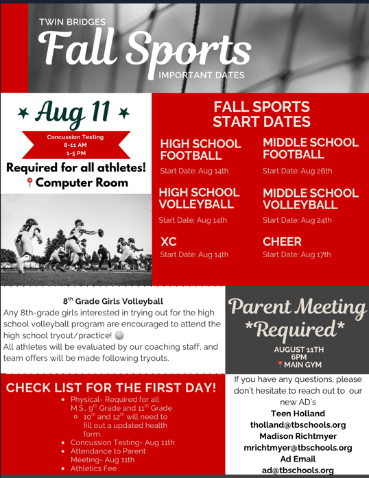 Twin Bridges Schools 2026 Fall Sports Any questions, please contact/email Teen Holland (Head Athletic Director) and/or Madison Richtmyer (Assistant Athletic Director):  406-684-5656  /  ad@tbschools.org
