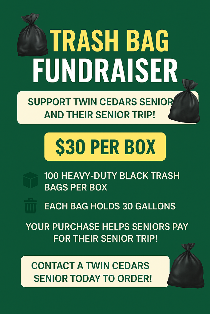 Trash Bag Fundraiser: $30 per box