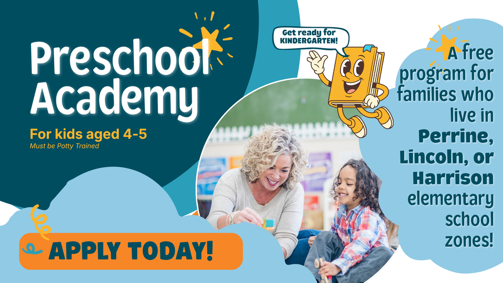 Preschool Academy - For kids  aged 4-5, Must be potty trained. A free program for families who live in Perrine, Lincoln, or Harrison elementary school zones! Get ready for KINDERGARTEN!