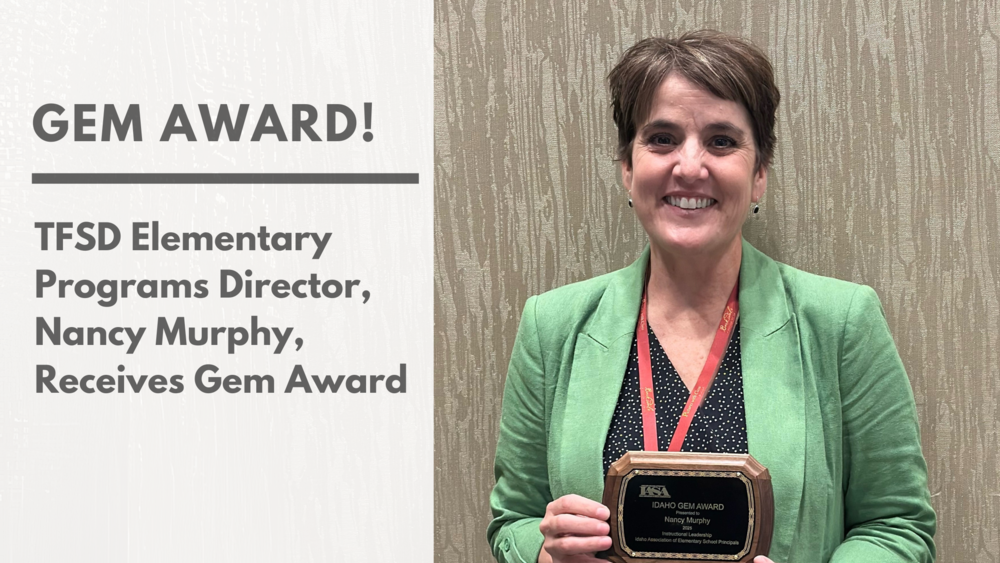 Gem Award! TFSD Elementary Programs Director, Nancy Murphy, Receives Gem Award