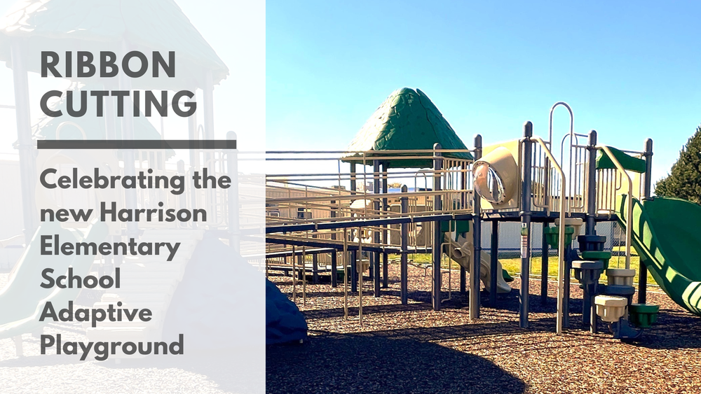 Ribbon Cutting: Celebrating the new Harrison Elementary School Adaptive Playground