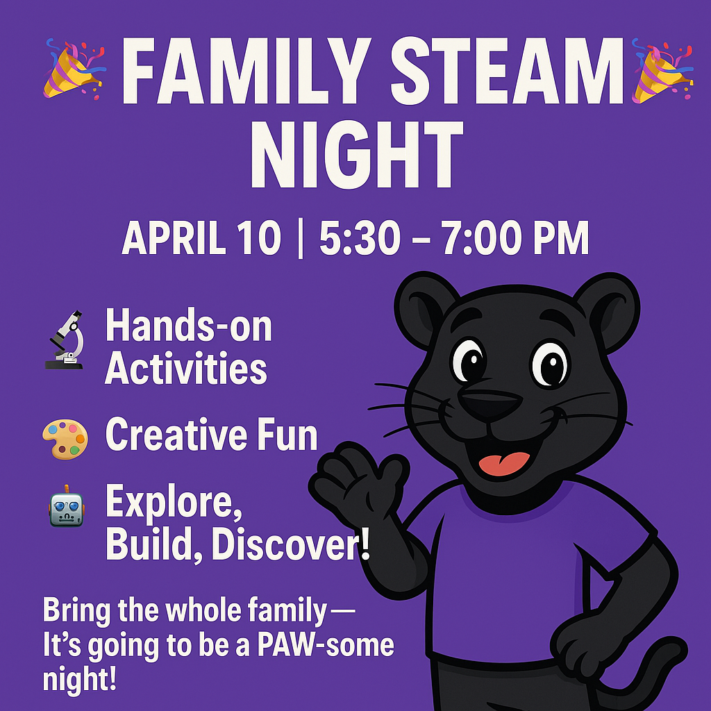 Flyer with details for STEAM Night