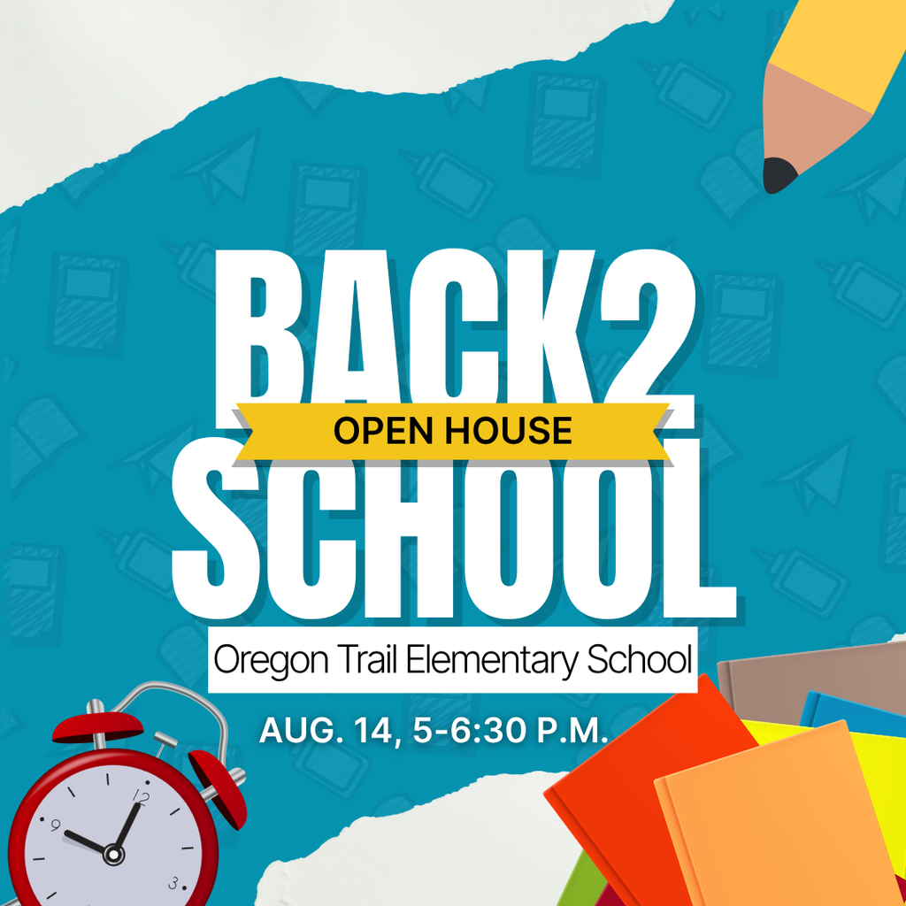 Oregon Trail Open House