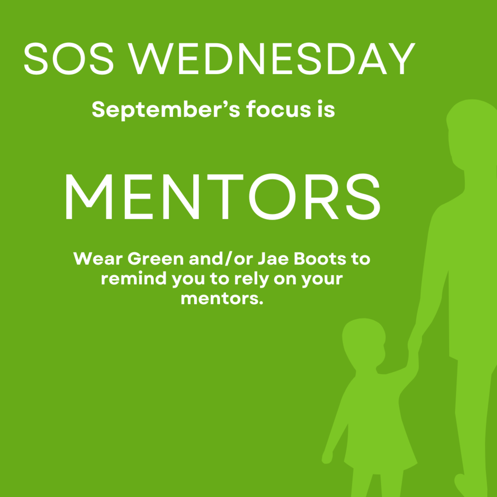 SOS Wednesday September's focus is Mentors