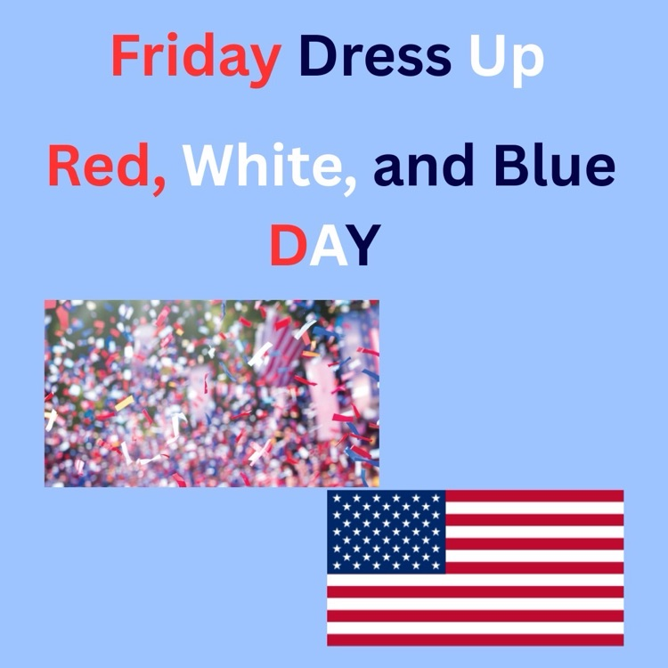 Friday- Red white and blue