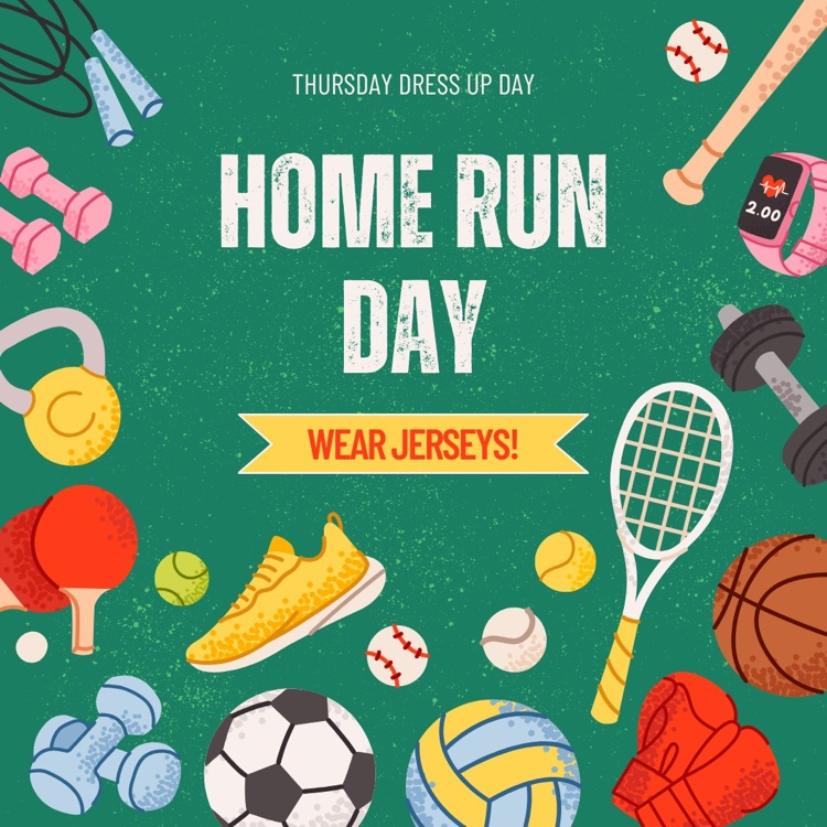 Thursday Home Run Day. Wear jerseys.