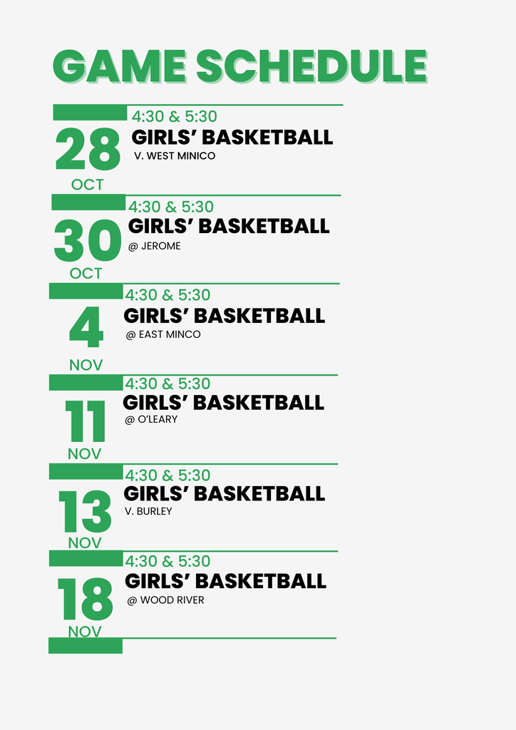 a white flyer with green font listing the game dates for girls' basketball
