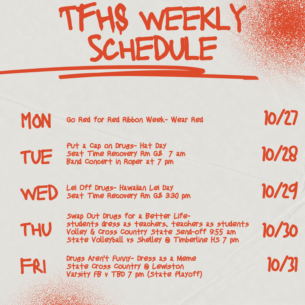 TFHS Weekly Schedule October 27-31