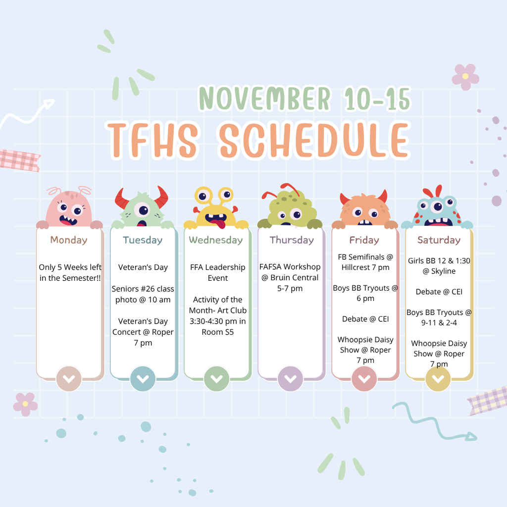 November 10-15 TFHS Schedule