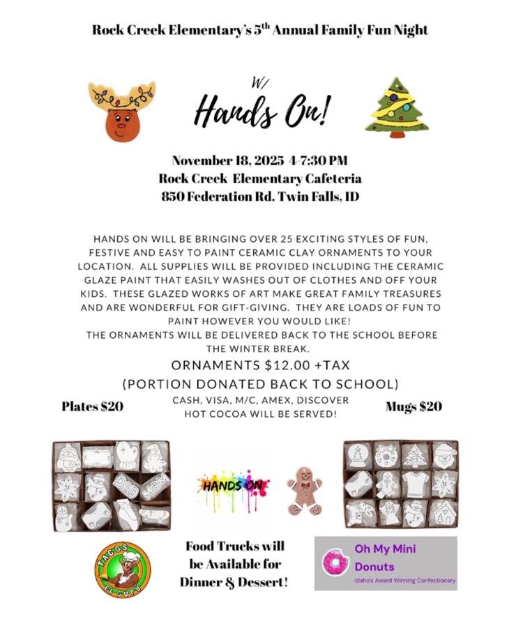 Rock Creek Elementary fifth annual family fun night with hands on November 18, 2025 four to 7:30 PM Rock Creek Elementary cafeteria 850 Federation Rd., Twin Falls, ID