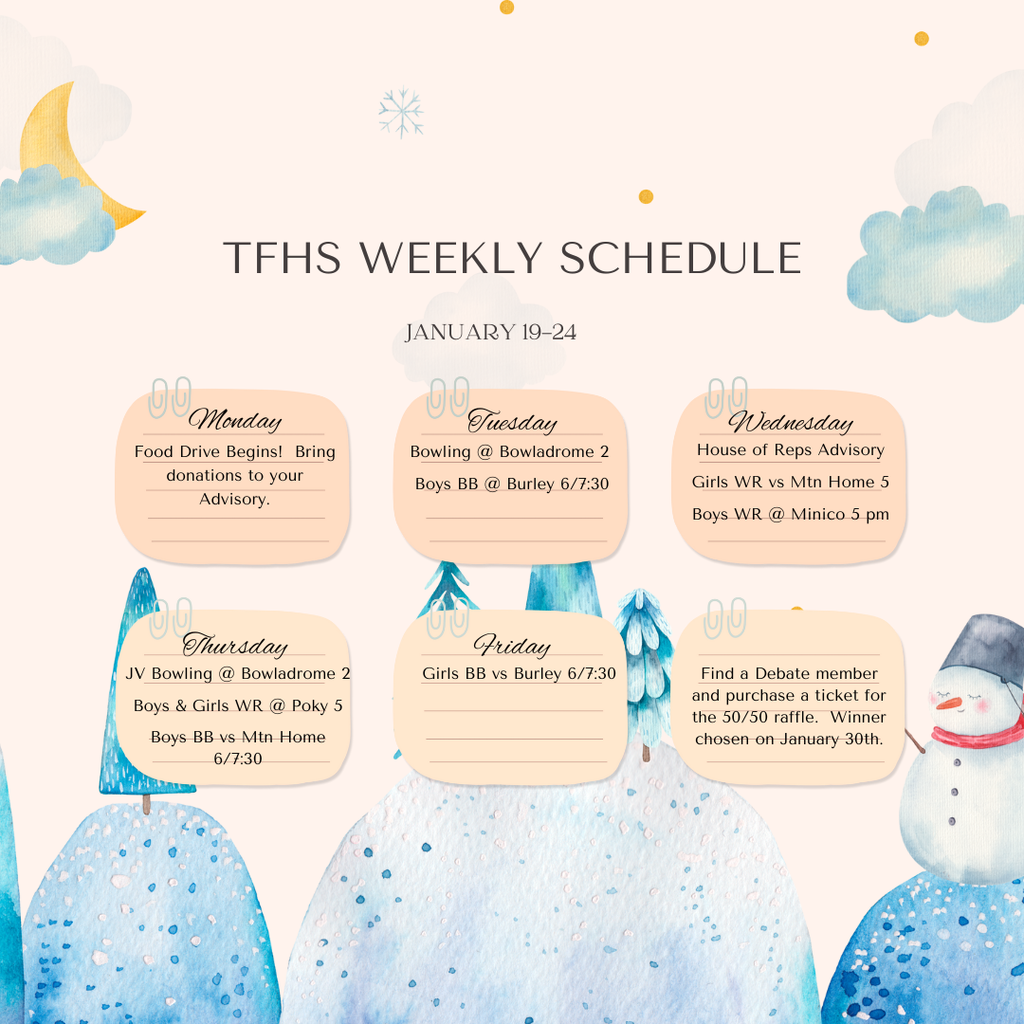 TFHS Weekly Activities January 19-24