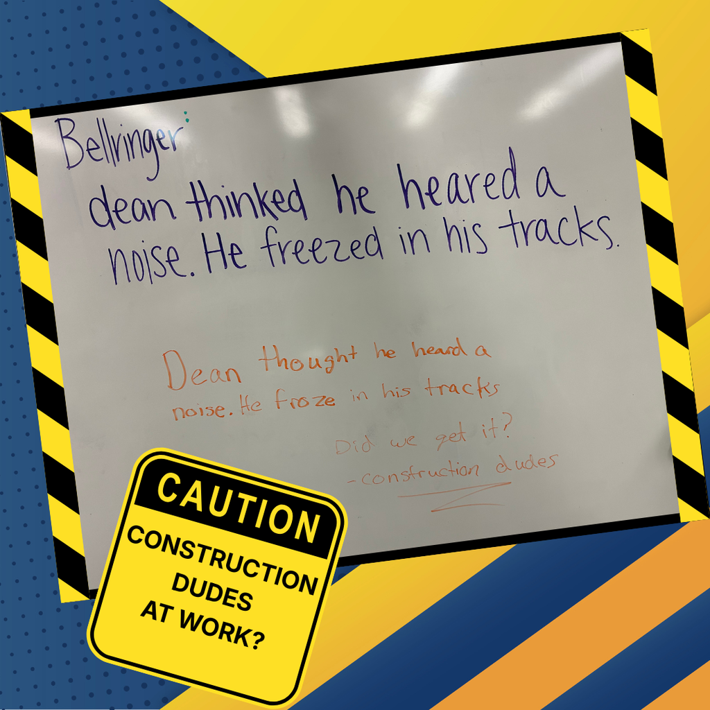 Whiteboard from a classroom that construction workers playfully wrote on for the kids to find in the morning