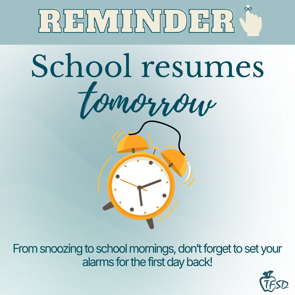 Reminder: School resumes tomorrow, Monday March 30th