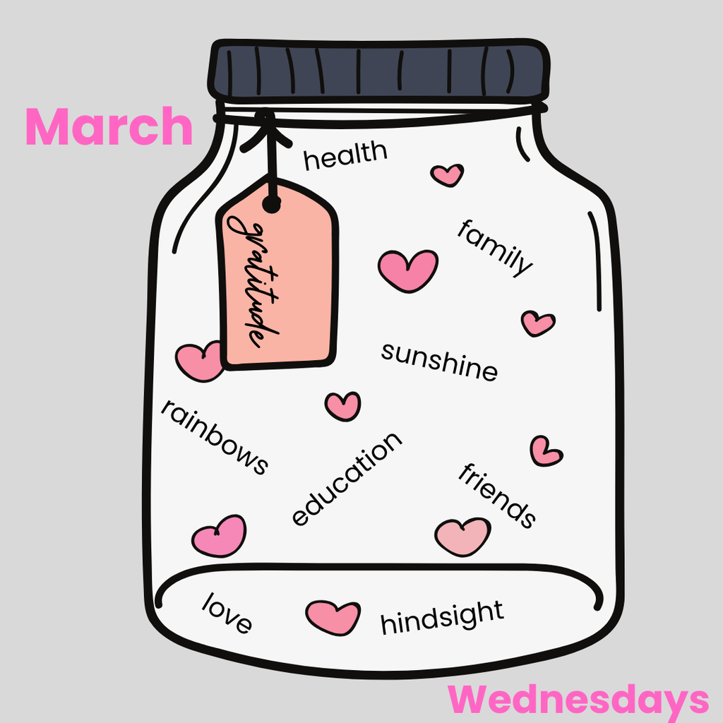 March Wednesdays are Gratitude