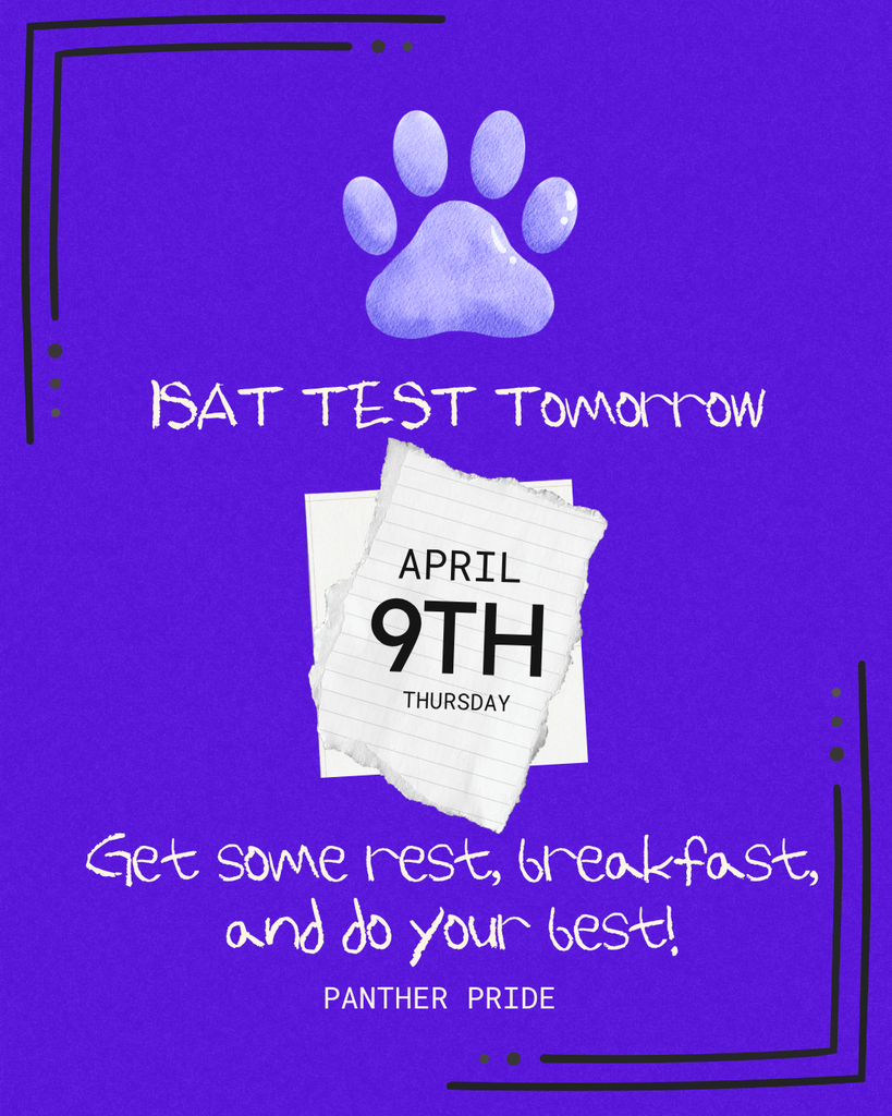ISAT Test Tomorrow Reminder