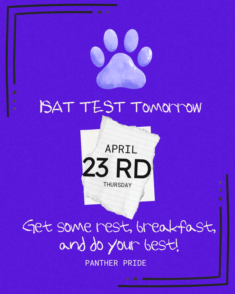 ISAT Test Tomorrow Reminder