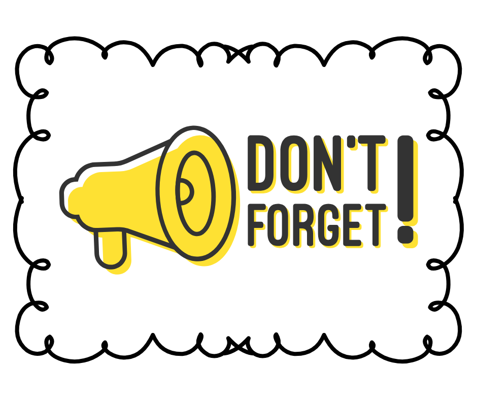 Megaphone with "Don't forget!"