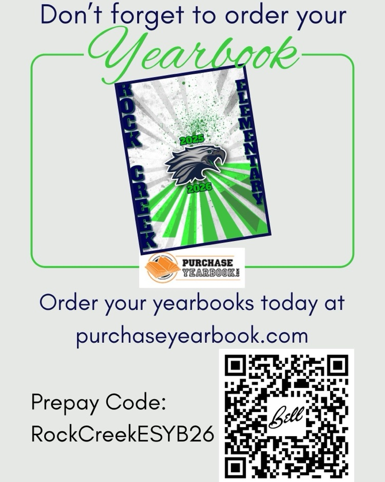 Picture of a yearbook with the phrase don’t forget to order your yearbook order your yearbook today at purchaseyearbook.com. The prepaid code is Rock Creek ESYB 26 there is a scan barcode on the picture.
