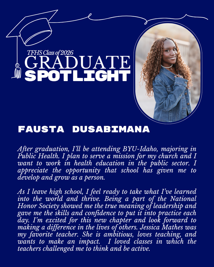 Graduate Spotlight featuring TFHS Senior Fausta Dusabimana