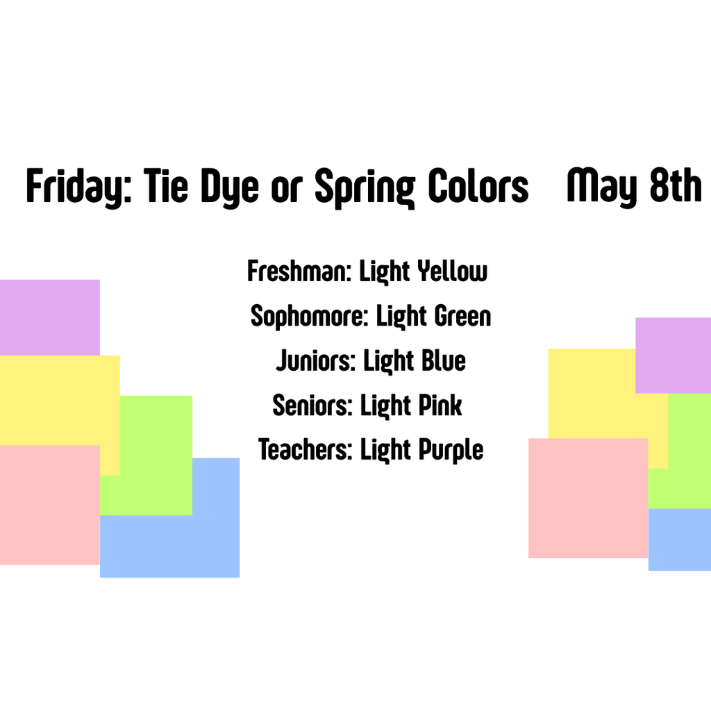 Friday Tie Dye or Spring Colors