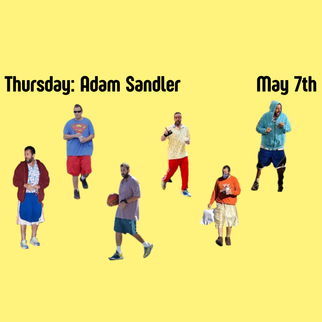Thursday Adam Sandler