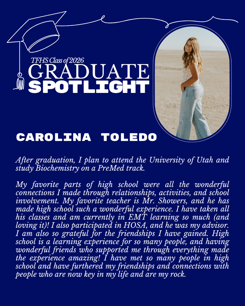 Graduate Spotlight featuring TFHS Senior Carolina Toledo